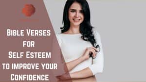 A confident woman with the caption "Bible Verses for Self Esteem to improve your confidence"