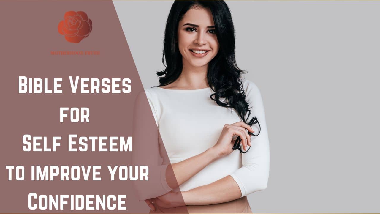 A confident woman with the caption "Bible Verses for Self Esteem to improve your confidence"