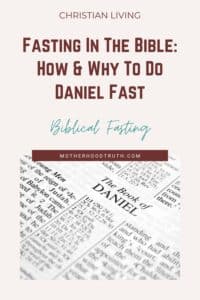 Guide to the Daniel Fast: Prayer, Benefits, & Diet Guide To The Daniel Fast: Prayer, Benefits, & Diet